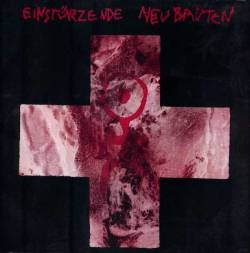 Einstürzende Neubauten : Thirsty Animal